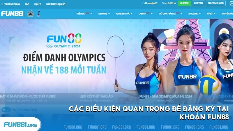 Các điều kiện cần để đăng ký tài khoản Fun88 thành công