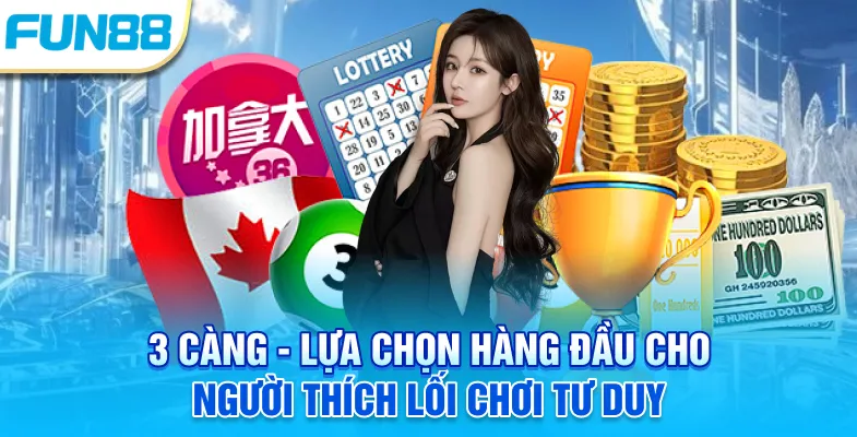 3 càng - Lựa chọn hàng đầu cho người thích lối chơi tư duy