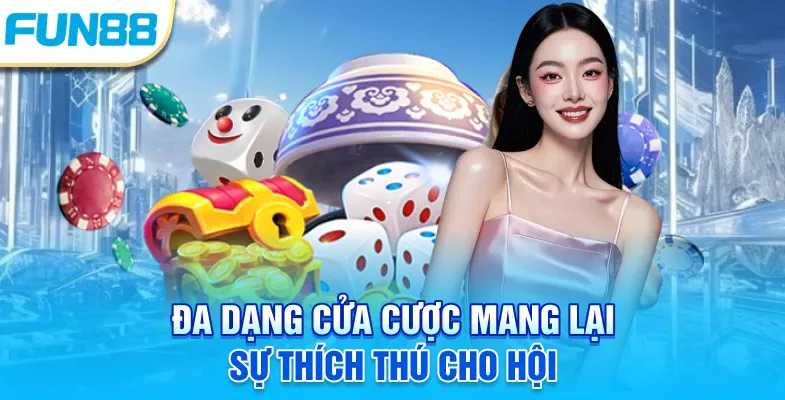 Xóc Đĩa Online - Siêu Phẩm Cuốn Hút, Càng Chơi Càng Dính Đa dạng cửa cược mang lại sự thích thú cho hội