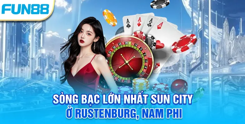 5 Sòng Bạc Lớn Nhất Thế Giới 2025 Và Những Điều Bạn Nên Biết Sòng bạc lớn nhất Sun City ở Rustenburg, Nam phi